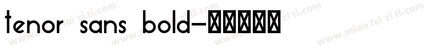 tenor sans bold字体转换